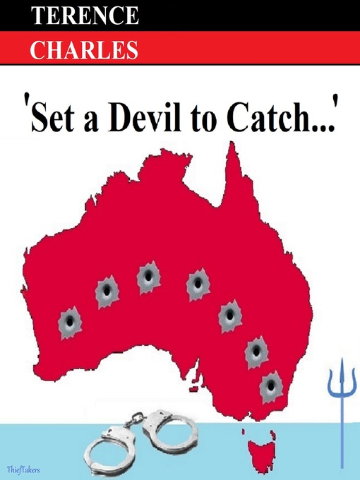 Title details for Set a Devil to Catch... by Terence Charles - Available